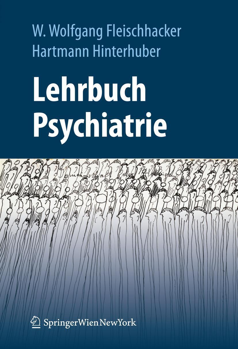 Cover: 9783211898642 | Lehrbuch Psychiatrie | Walter Wolfgang Fleischhacker (u. a.) | Buch