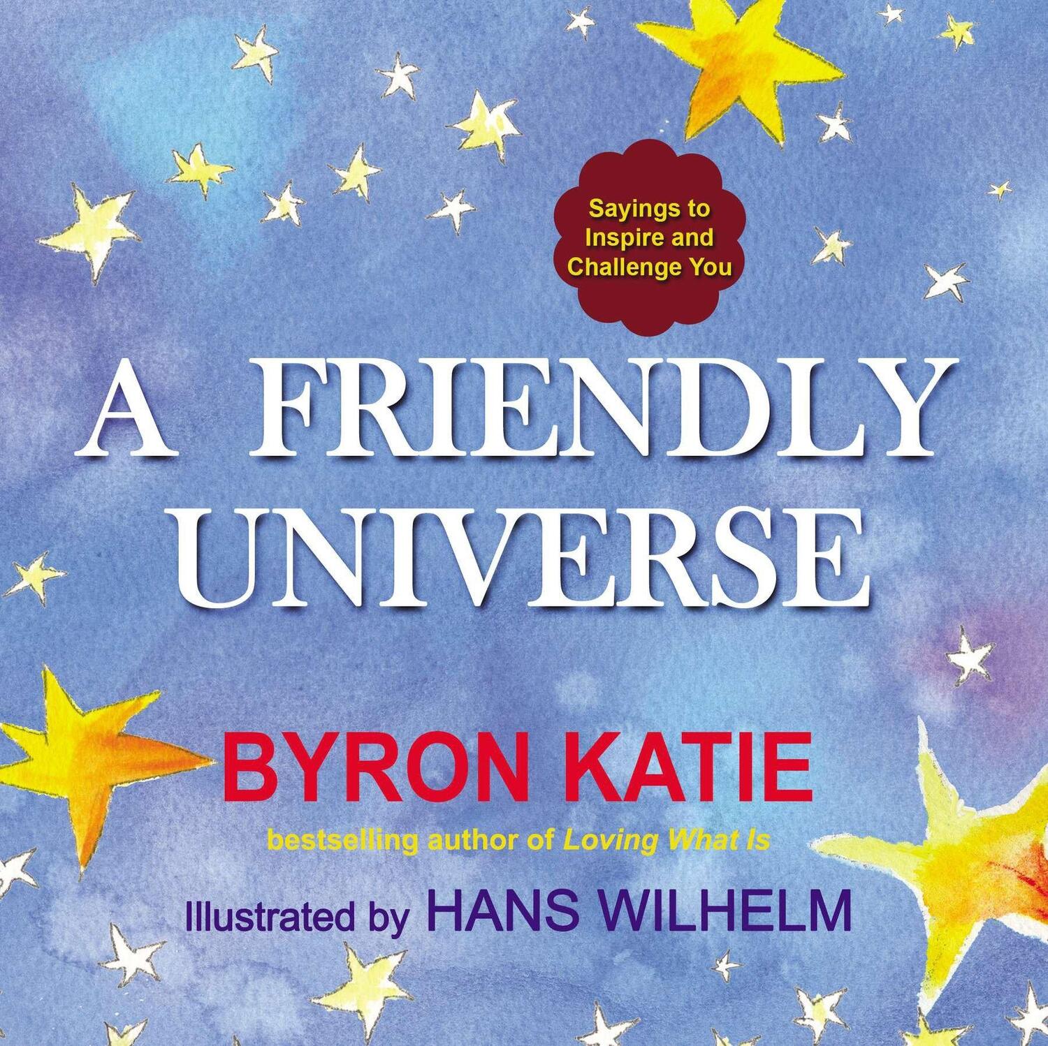 Cover: 9780399166938 | A Friendly Universe: Sayings to Inspire and Challenge You | Katie
