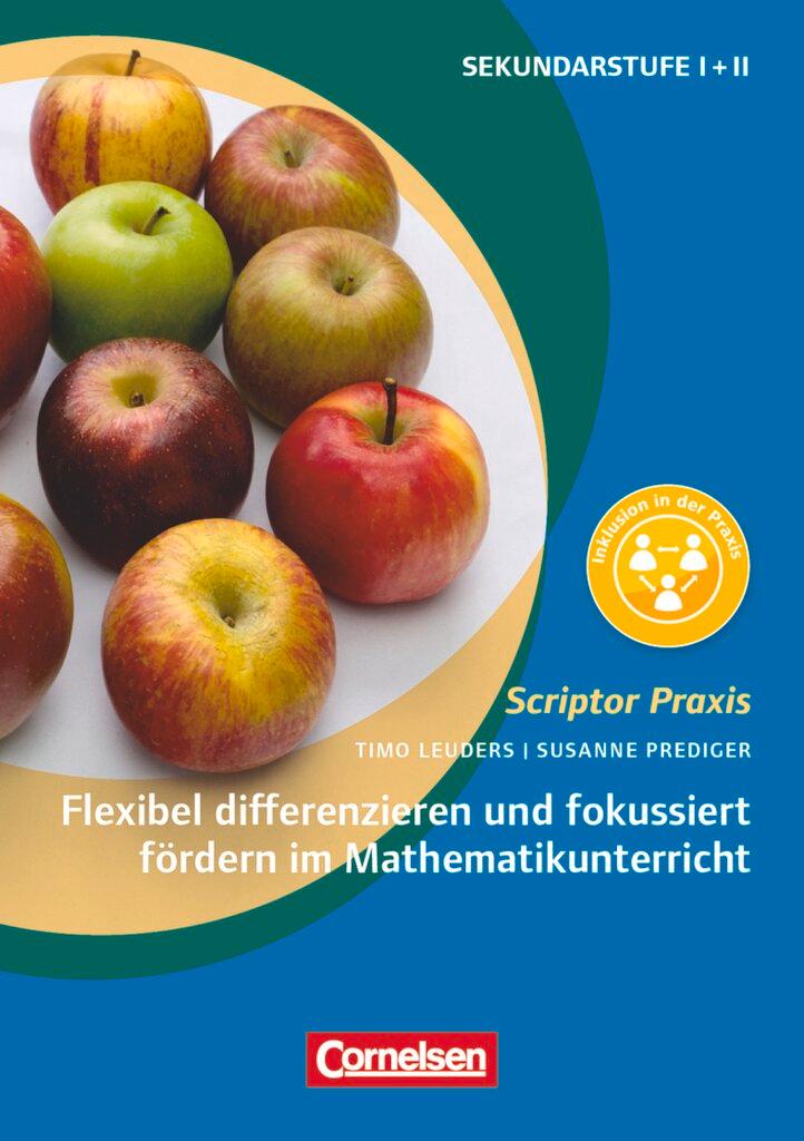 Cover: 9783589156818 | Flexibel differenzieren und fokussiert fördern im Mathematikunterricht