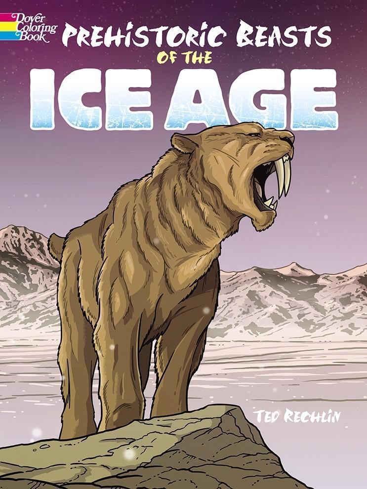Cover: 9780486803135 | Prehistoric Beasts of the Ice Age | Ted Rechlin | Taschenbuch | 2016