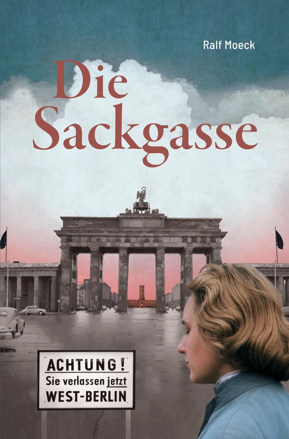 Cover: 9783869354705 | Die Sackgasse | Ralf Moeck | Buch | Festeinband | 236 S. | Deutsch