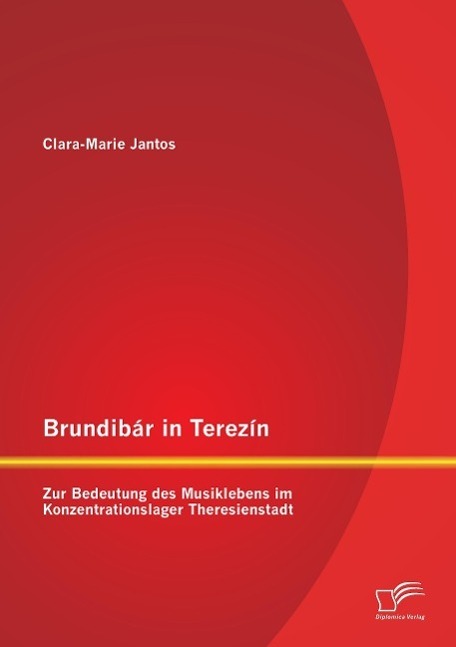 Cover: 9783842891883 | Brundibár in Terezín: Zur Bedeutung des Musiklebens im...
