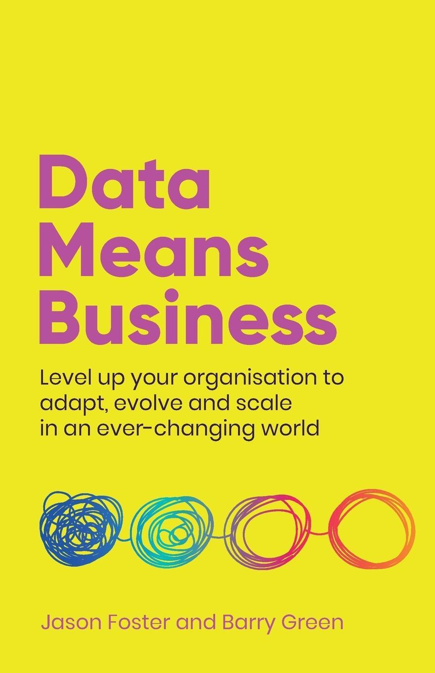 Cover: 9781781335215 | Data Means Business | Barry Green | Taschenbuch | Paperback | Englisch