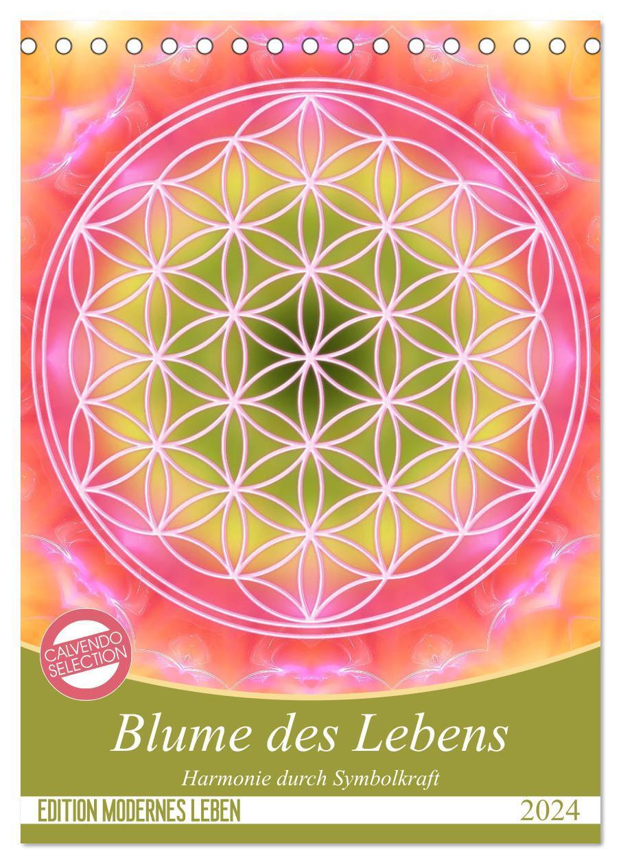 Cover: 9783675459731 | Blume des Lebens - Harmonie durch Symbolkraft (Tischkalender 2024...