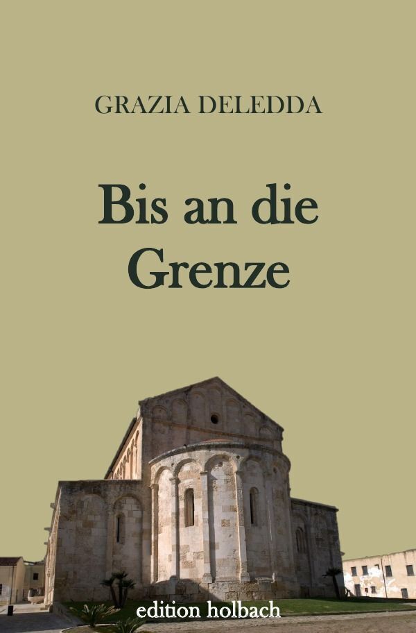 Cover: 9783745009682 | Bis an die Grenze | Grazia Deledda | Taschenbuch | 176 S. | Deutsch