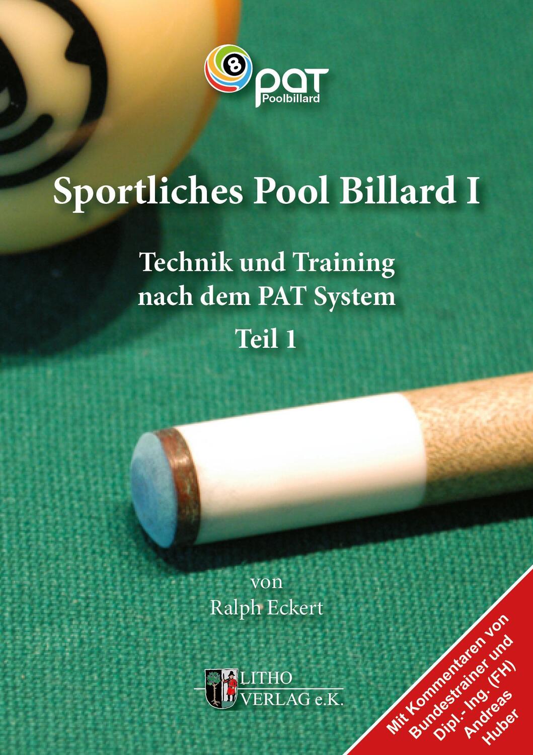 Cover: 9783981040081 | Sportliches Pool Billard 1 | Technik und Training nach dem PAT-System