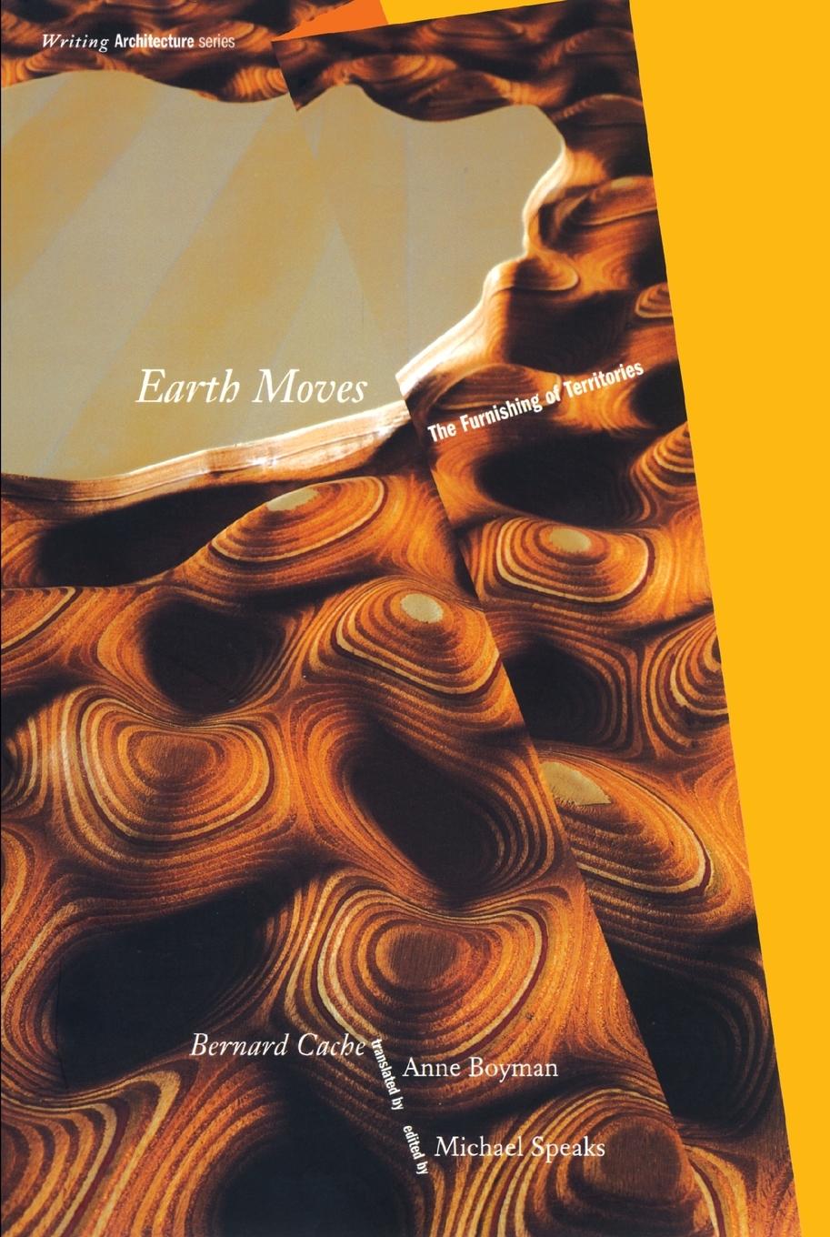 Cover: 9780262531306 | Earth Moves | The Furnishing of Territories | Bernard Cache | Buch