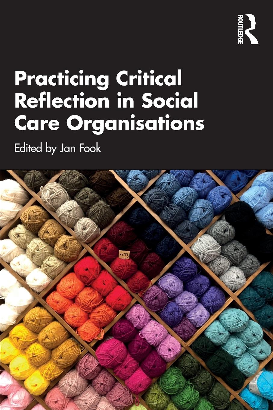 Cover: 9780367367954 | Practicing Critical Reflection in Social Care Organisations | Jan Fook