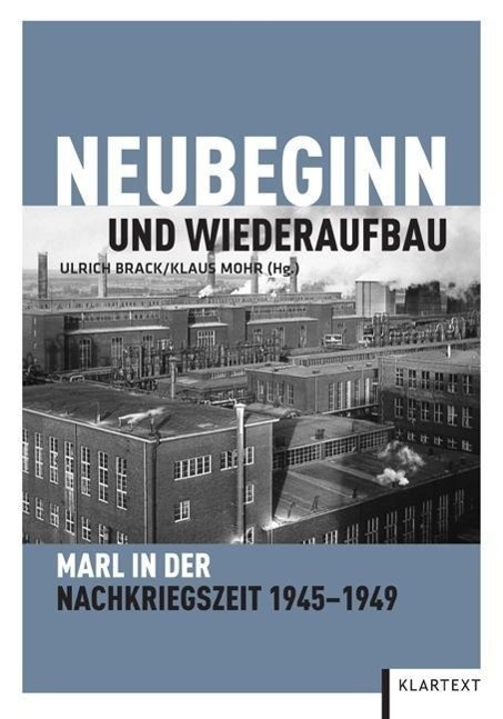 Cover: 9783837505429 | Neubeginn und Wiederaufbau | Marl in der Nachkriegszeit 1945-1949