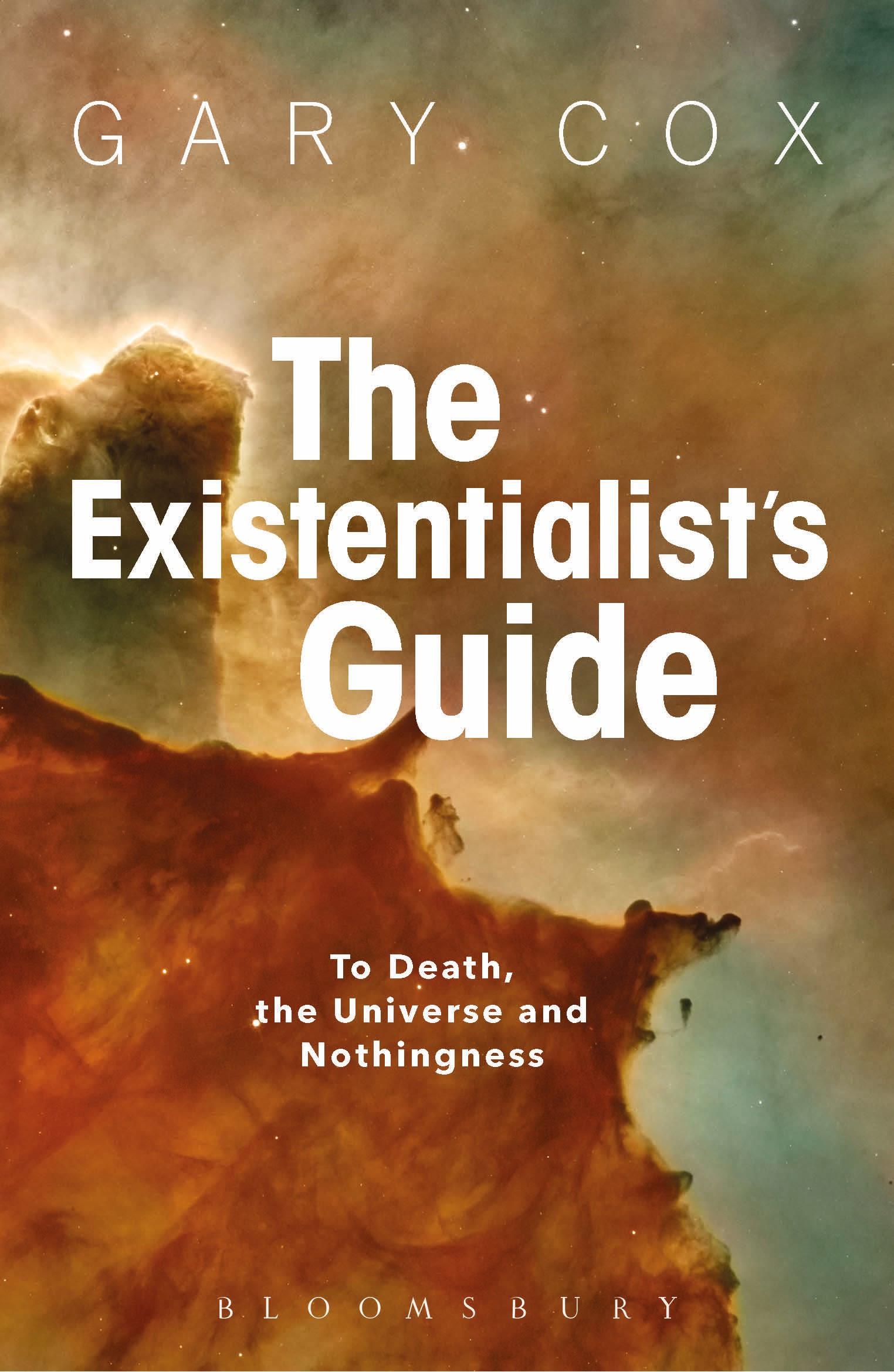 Cover: 9781350029729 | The Existentialist's Guide to Death, the Universe and Nothingness