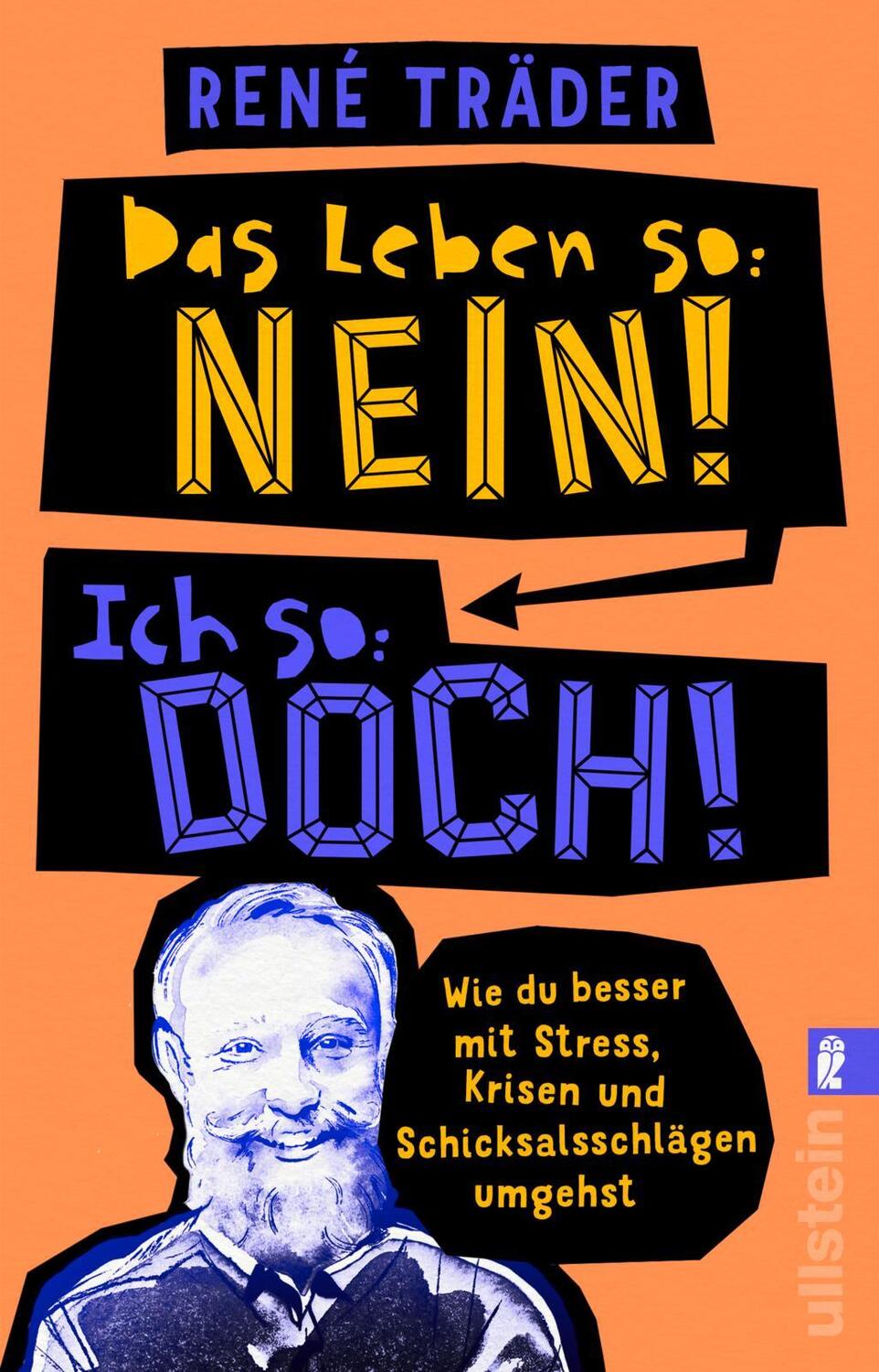 Cover: 9783548061344 | Das Leben so: nein! Ich so: doch! | René Träder | Taschenbuch | 336 S.