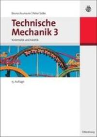Cover: 9783486597516 | Technische Mechanik 3 | Band 3: Kinematik und Kinetik | Selke (u. a.)