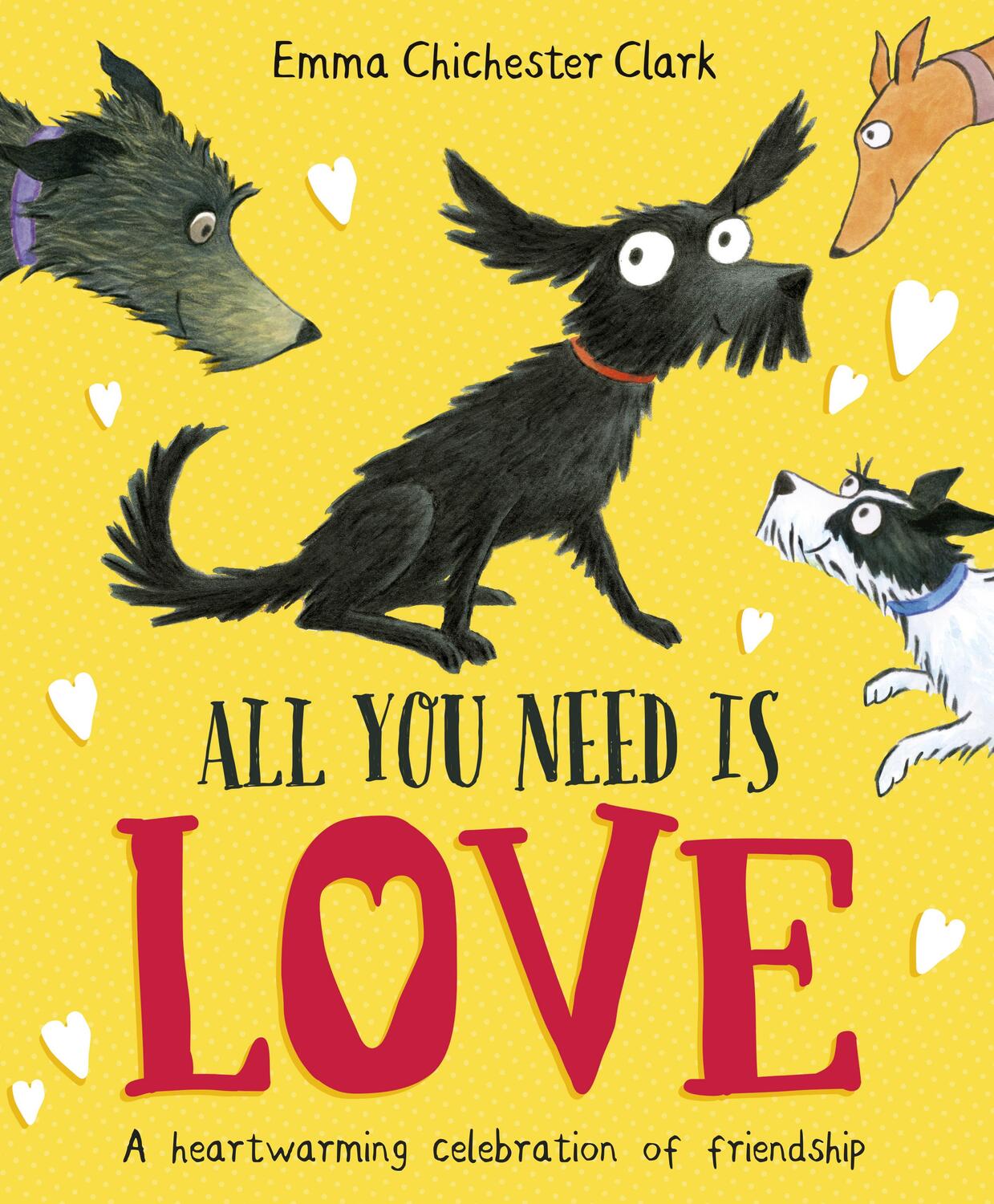 Cover: 9781782957584 | All You Need is Love | Emma Chichester Clark | Taschenbuch | Englisch