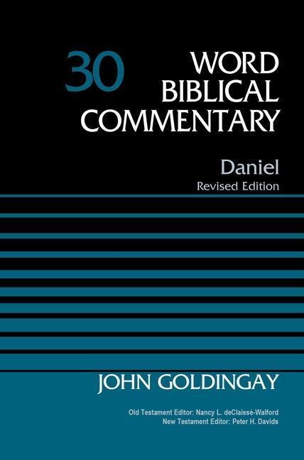 Cover: 9780310526155 | Daniel, Volume 30 | 30 | John Goldingay | Buch | Englisch | 2019