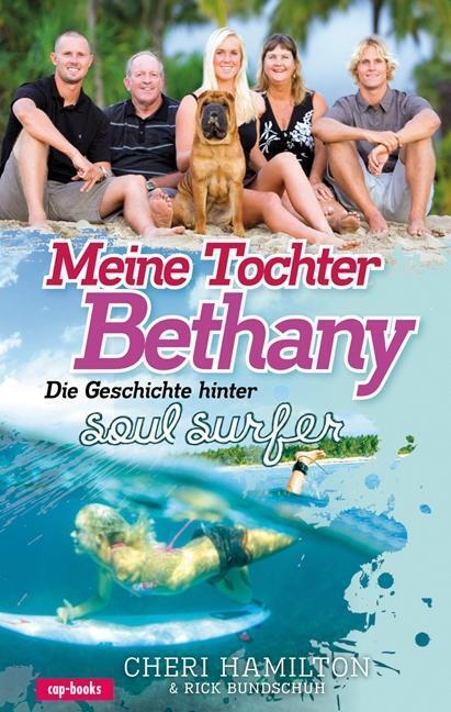 Cover: 9783867731454 | Meine Tochter Bethany | Die Geschichte hinter 'Soul Surfer' | Hamilton
