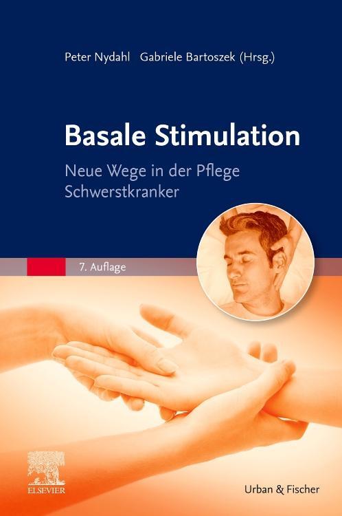 Cover: 9783437265044 | Basale Stimulation | Neue Wege in der Pflege Schwerstkranker | Buch