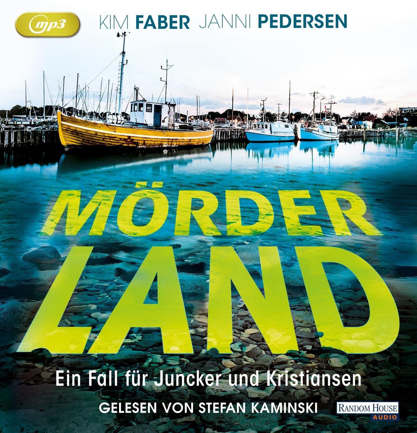 Cover: 9783837163728 | Mörderland | Ein Fall für Juncker und Kristiansen | Kim Faber (u. a.)