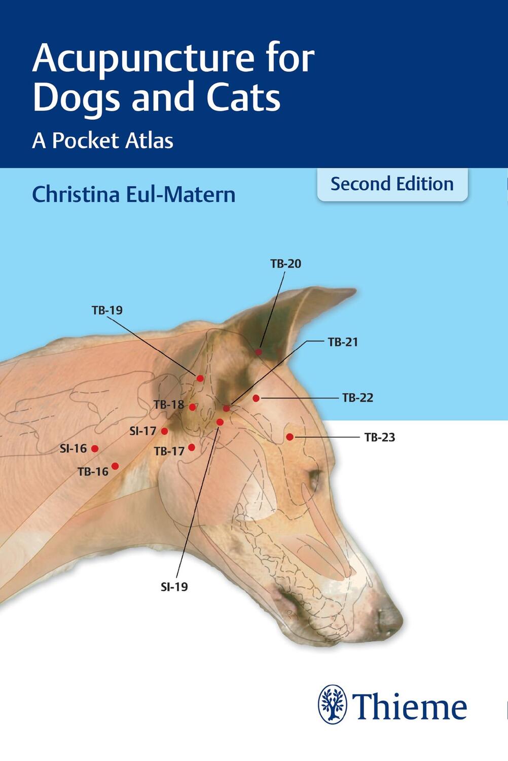 Cover: 9783132434547 | Acupuncture for Dogs and Cats | A Pocket Atlas | Christina Eul-Matern