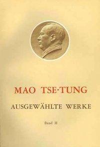 Cover: 9783880211179 | Ausgewählte Werke 2 | Tse-tung Mao | Taschenbuch | Deutsch | 1994