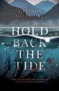 Cover: 9781407180298 | Hold Back The Tide | Melinda Salisbury | Taschenbuch | Englisch | 2020