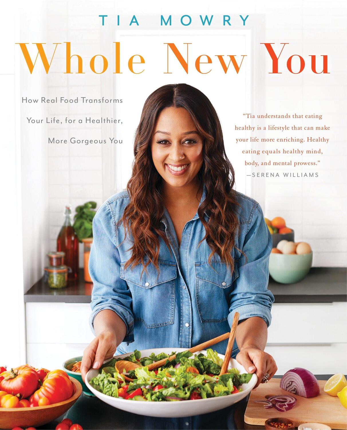 Cover: 9781101967355 | Whole New You: How Real Food Transforms Your Life, for a Healthier,...