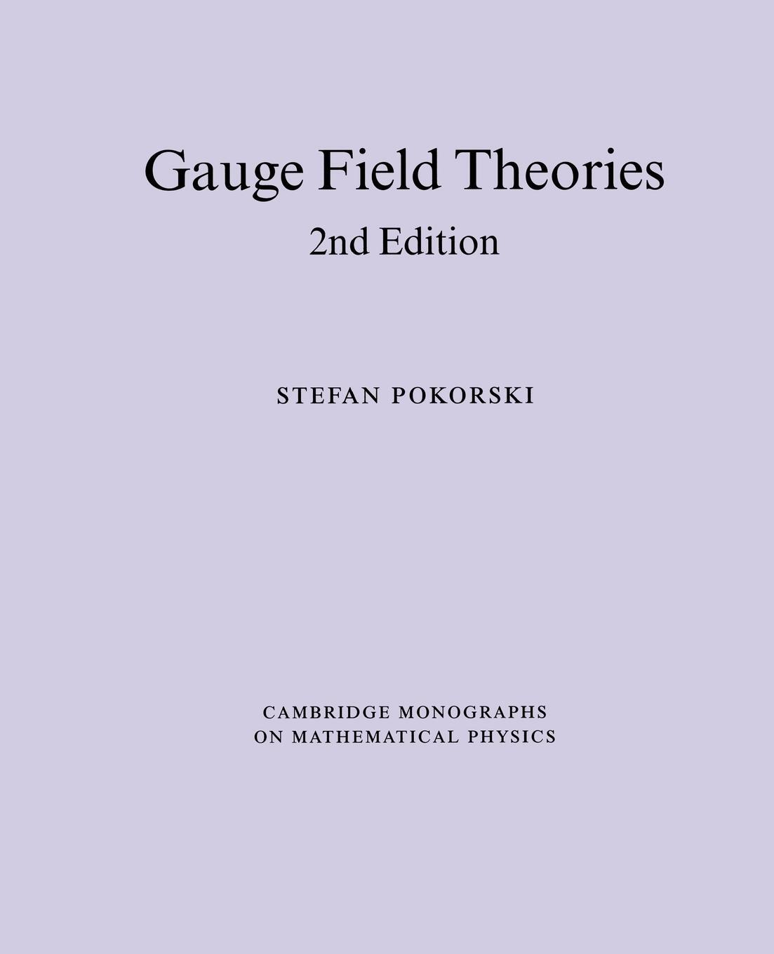 Cover: 9780521478168 | Gauge Field Theories | Stefan Pokorski (u. a.) | Taschenbuch | 2000