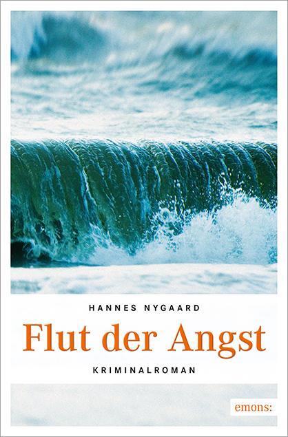 Cover: 9783954513789 | Flut der Angst | Hannes Nygaard | Taschenbuch | Hinterm Deich Krimi