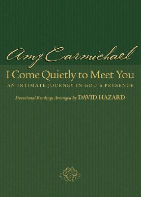 Cover: 9780764200458 | I Come Quietly to Meet You | An Intimate Journey in God's Presence