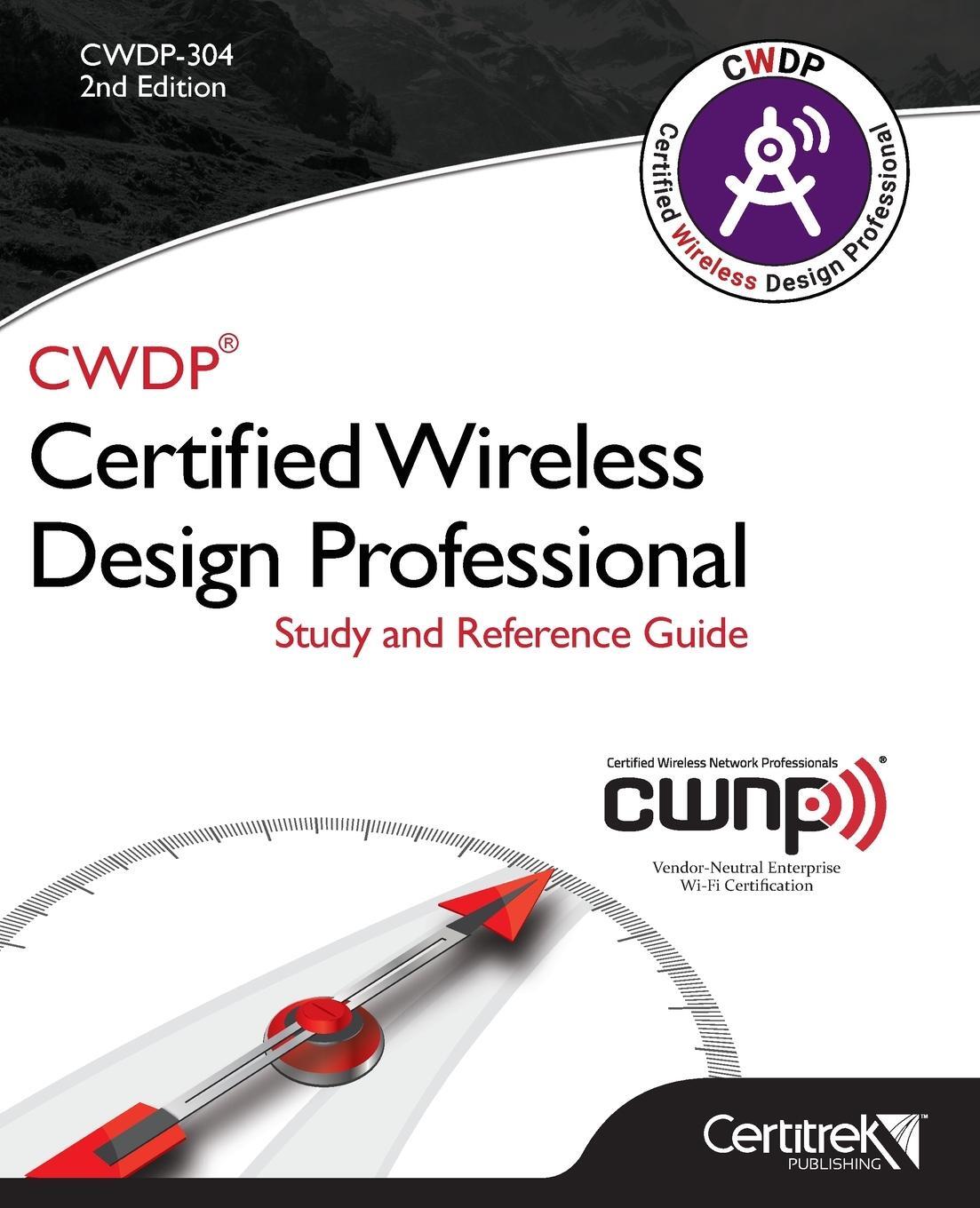 Cover: 9781737216636 | CWDP-304 | Certified Wireless Design Professional | Tom Carpenter