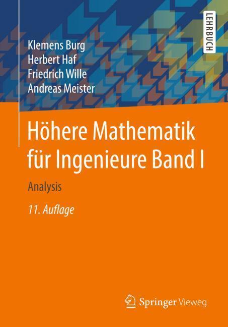 Cover: 9783658194277 | Höhere Mathematik für Ingenieure 1 | Burg | Taschenbuch | XVIII | 2017