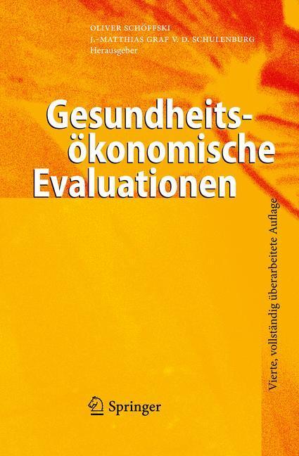 Cover: 9783642216992 | Gesundheitsökonomische Evaluationen | Schulenburg (u. a.) | Buch