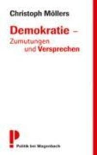 Cover: 9783803125804 | Demokratie - Zumutungen und Versprechen | Christoph Möllers | Buch