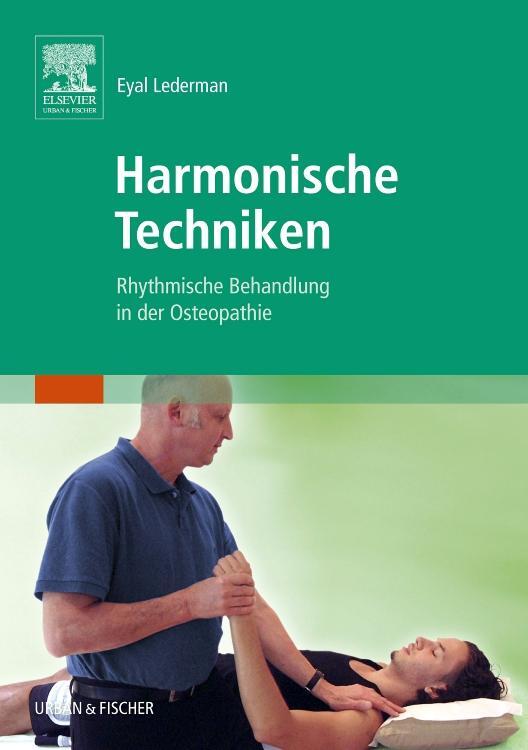 Cover: 9783437568107 | Harmonische Techniken | Rhythmische Behandlung in der Osteopathie