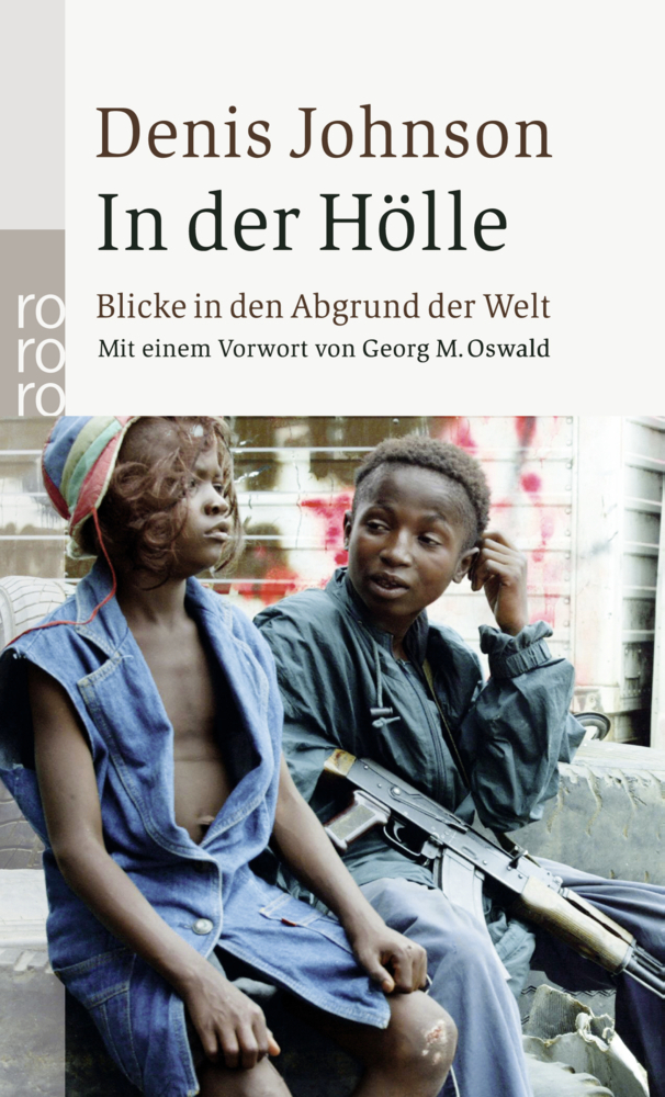Cover: 9783499245817 | In der Hölle | Denis Johnson | Taschenbuch | 192 S. | Deutsch | 2008