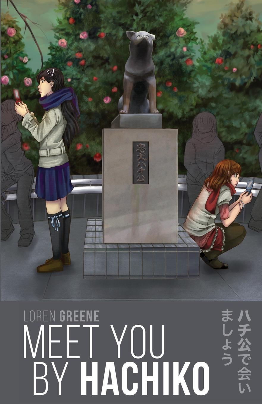 Cover: 9781777435202 | Meet You By Hachiko | Loren Greene | Taschenbuch | Sakura+Maple | 2020