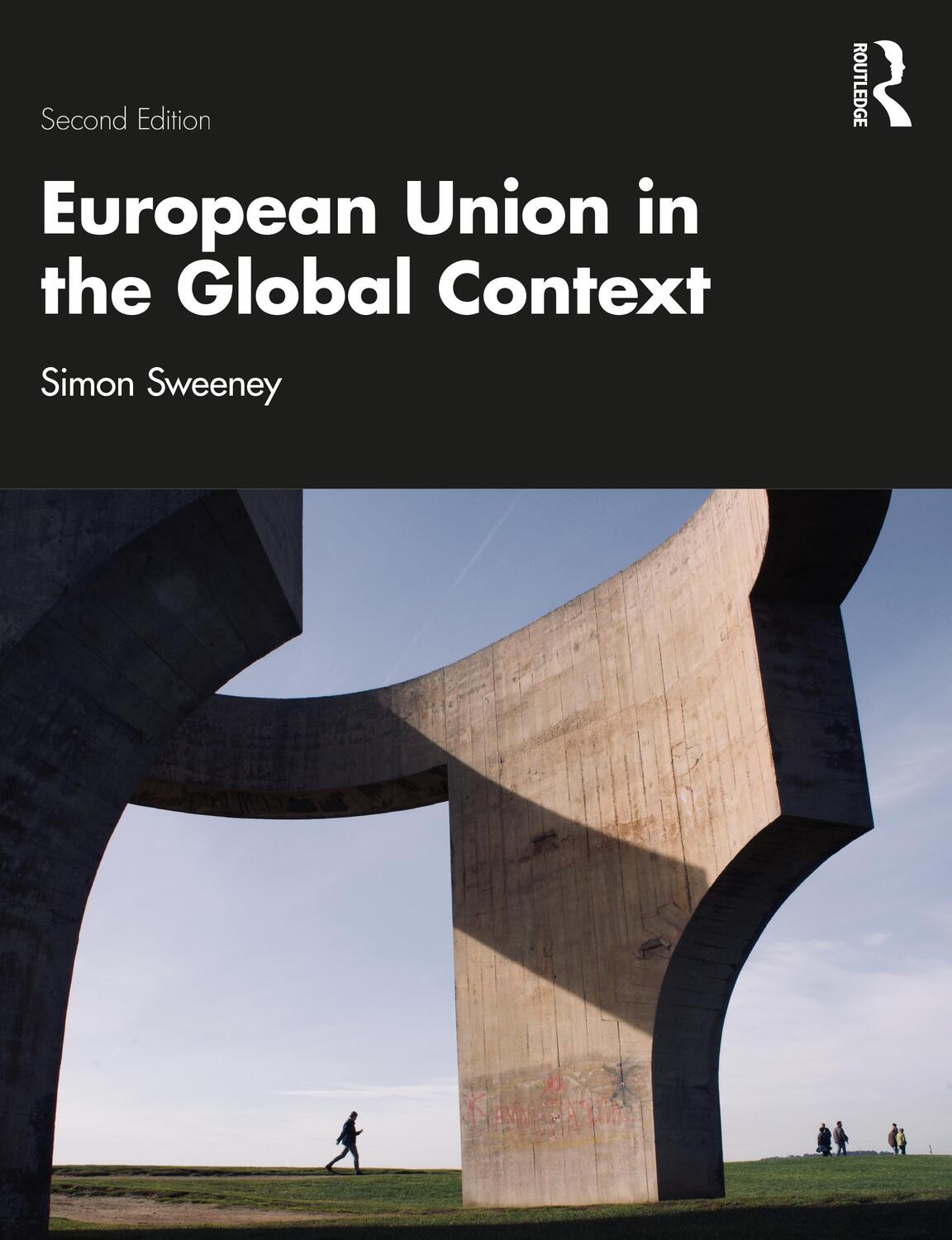 Cover: 9781138240049 | European Union in the Global Context | Simon Sweeney | Taschenbuch
