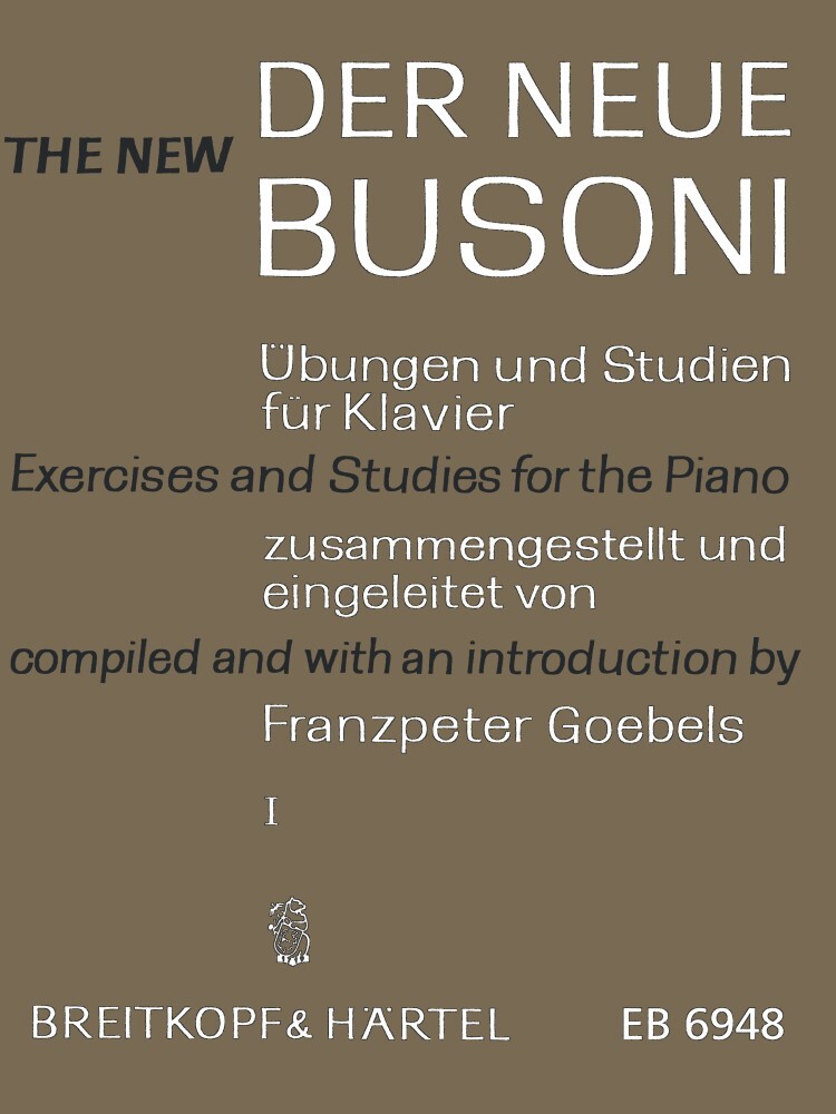 Cover: 9790004171172 | Der Neue Busoni 1 | Übungen und Studien für Klavier | Ferruccio Busoni
