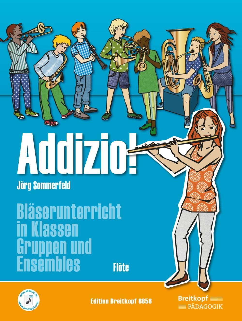 Cover: 9790004184486 | Addizio! Schülerheft Flöte | Jörg Sommerfeld | Taschenbuch | Deutsch
