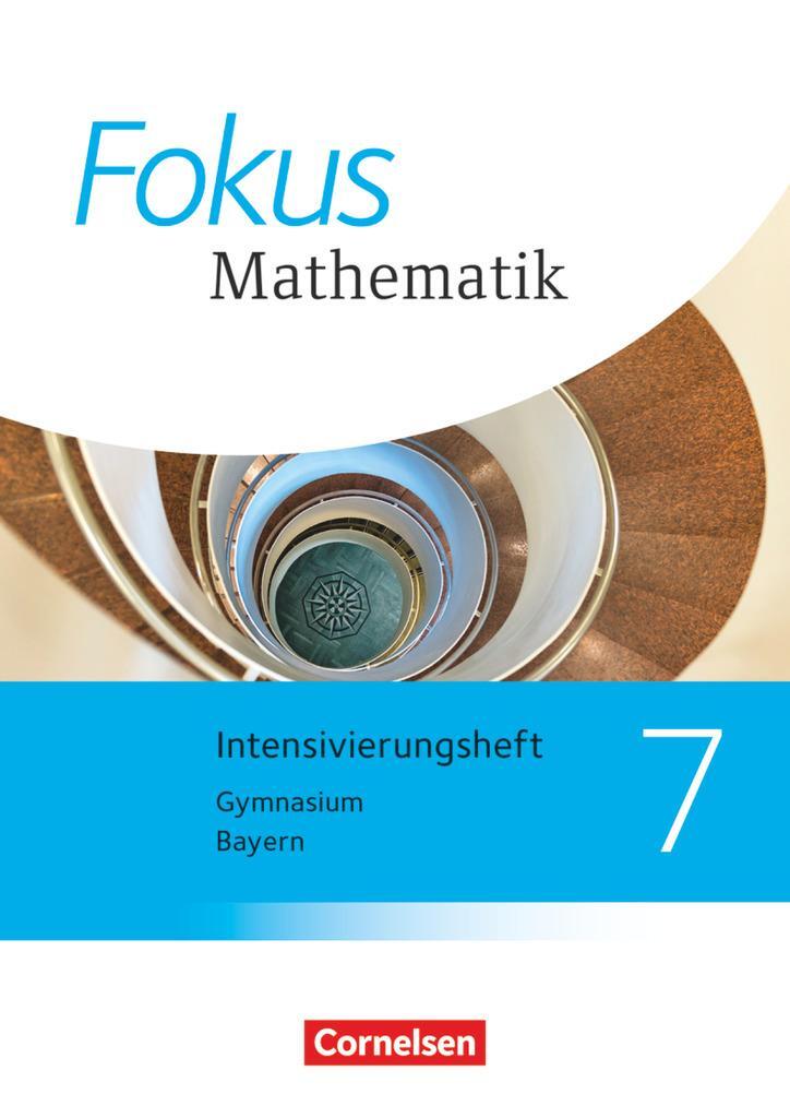 Cover: 9783060415274 | Fokus Mathematik 7. Jahrgangsstufe - Bayern - Intensivierungssheft...