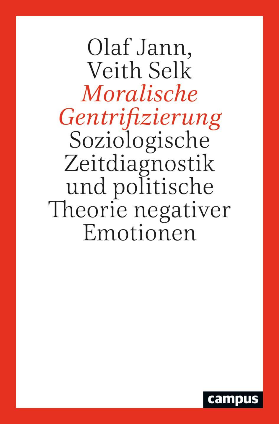 Cover: 9783593517773 | Moralische Gentrifizierung | Olaf Jann (u. a.) | Taschenbuch | Deutsch