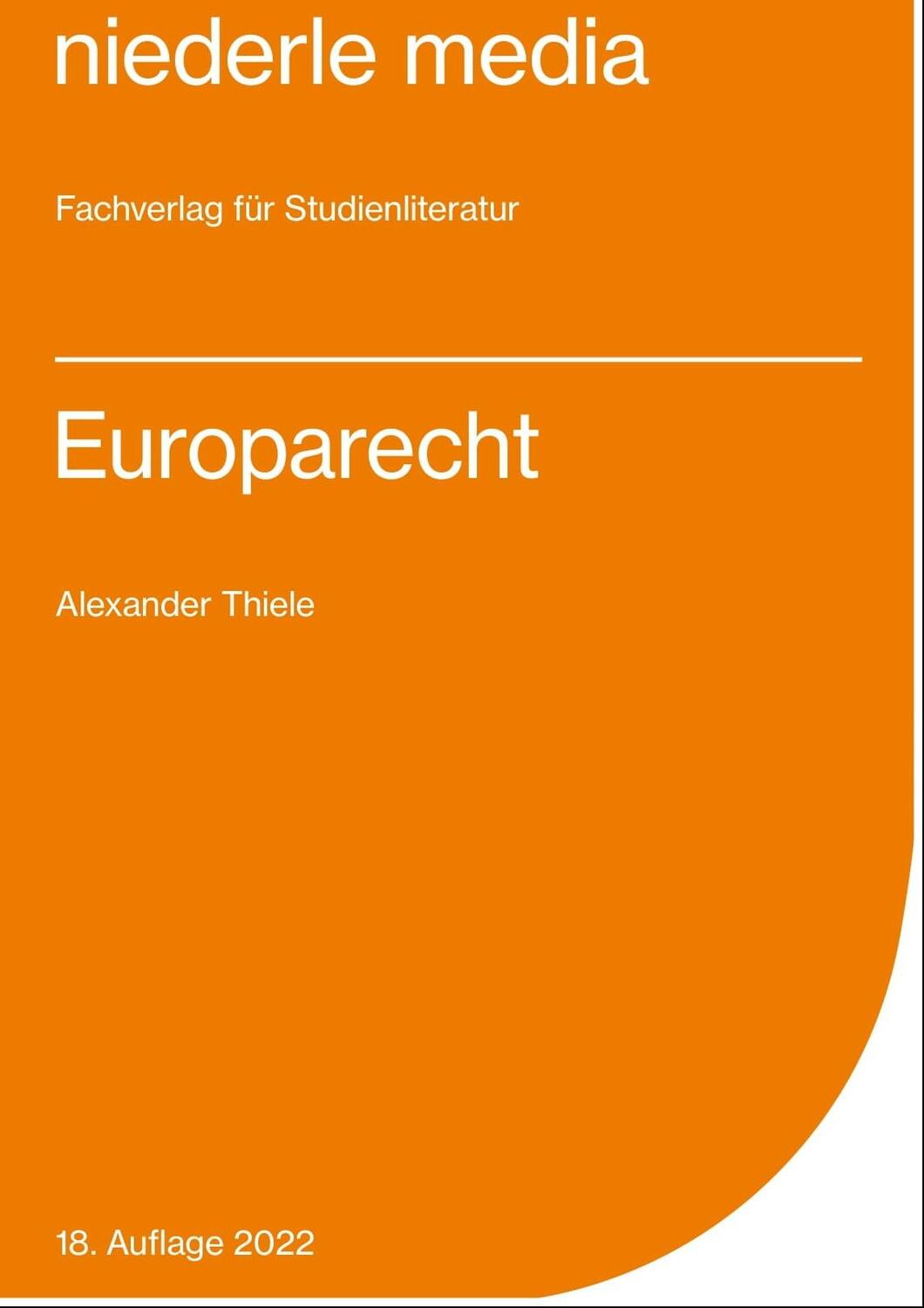 Cover: 9783867240789 | Europarecht | Alexander Thiele | Taschenbuch | Deutsch | 2022