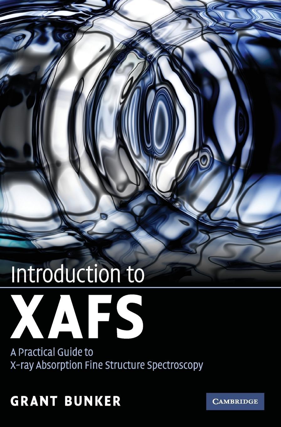Cover: 9780521767750 | Introduction to XAFS | Grant Bunker | Buch | Englisch | 2015