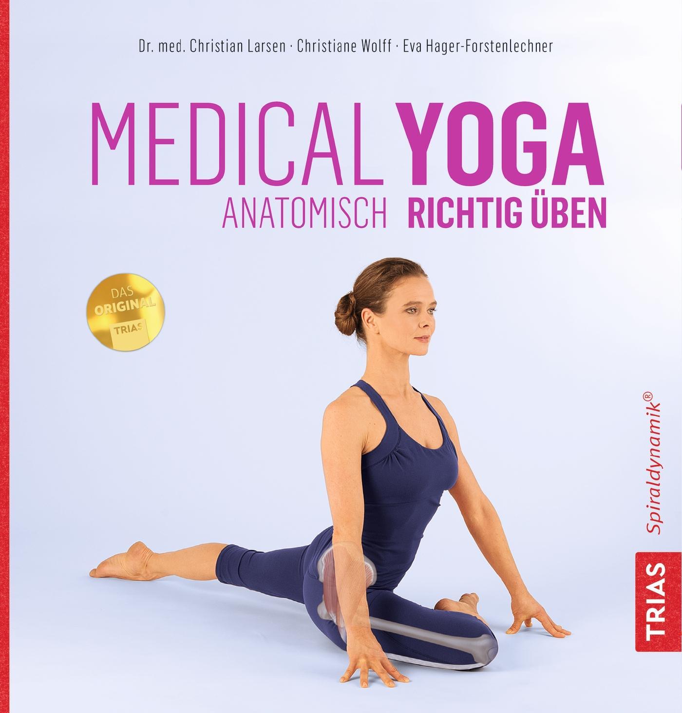Cover: 9783432107677 | Medical Yoga | Anatomisch richtig üben | Christian Larsen (u. a.)
