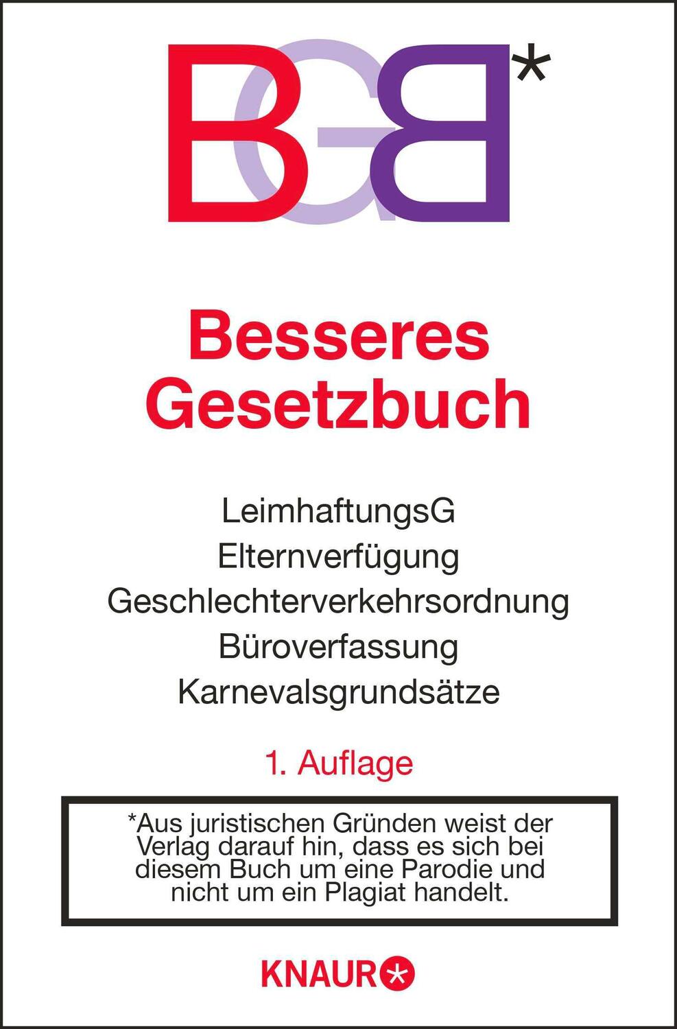 Cover: 9783426785096 | BGB | Besseres Gesetzbuch | Oliver Kuhn (u. a.) | Taschenbuch | 336 S.