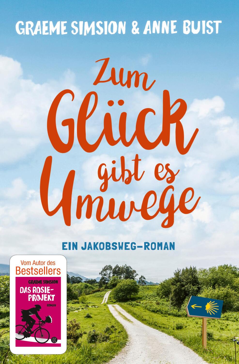 Cover: 9783596702299 | Zum Glück gibt es Umwege | Roman | Graeme Simsion (u. a.) | Buch