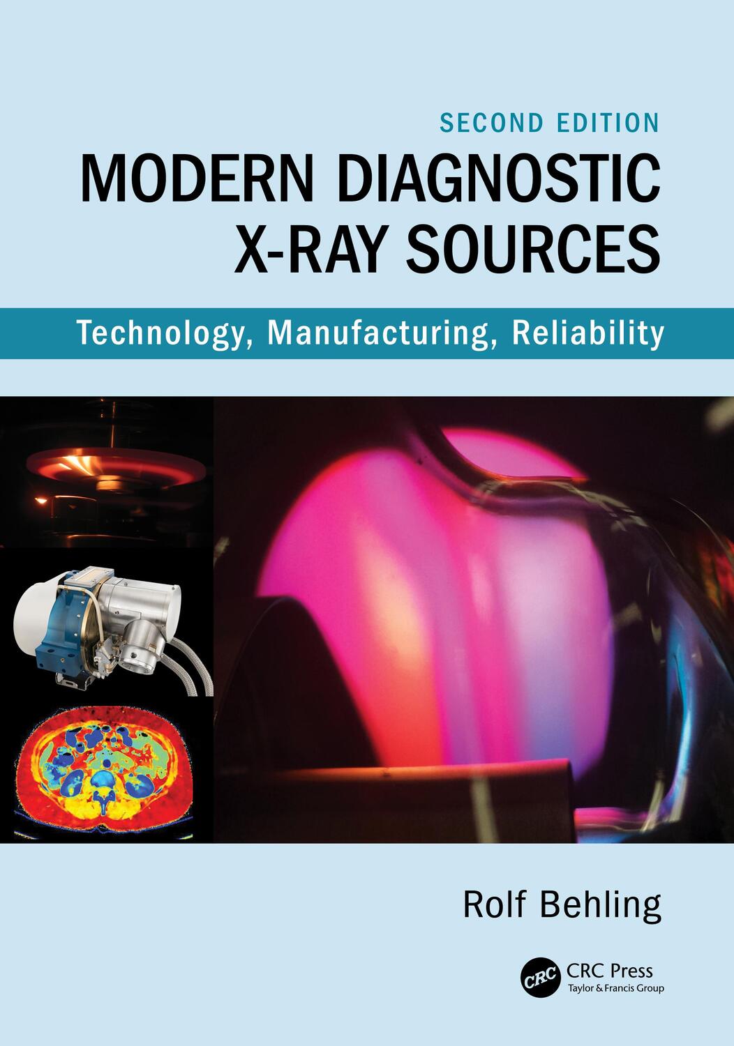 Cover: 9780367546922 | Modern Diagnostic X-Ray Sources | Rolf Behling | Buch | Englisch