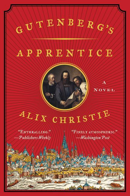 Cover: 9780062336026 | Gutenberg's Apprentice | Alix Christie | Taschenbuch | Englisch | 2015
