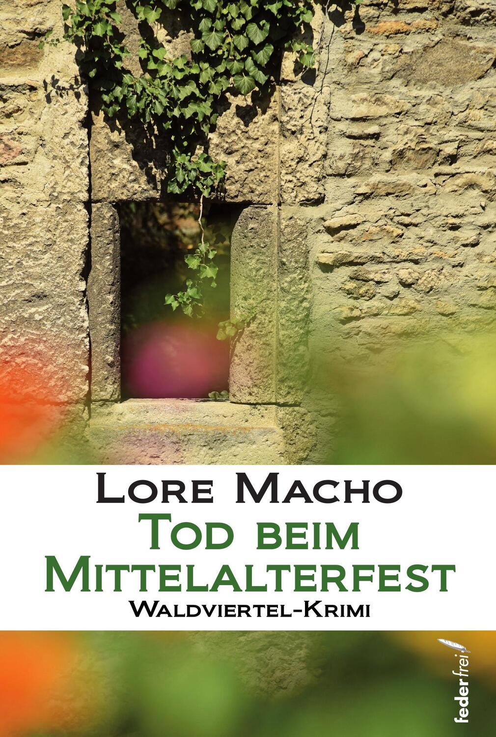 Cover: 9783990742259 | Tod beim Mittelalterfest | Lore Macho | Taschenbuch | Deutsch | 2023