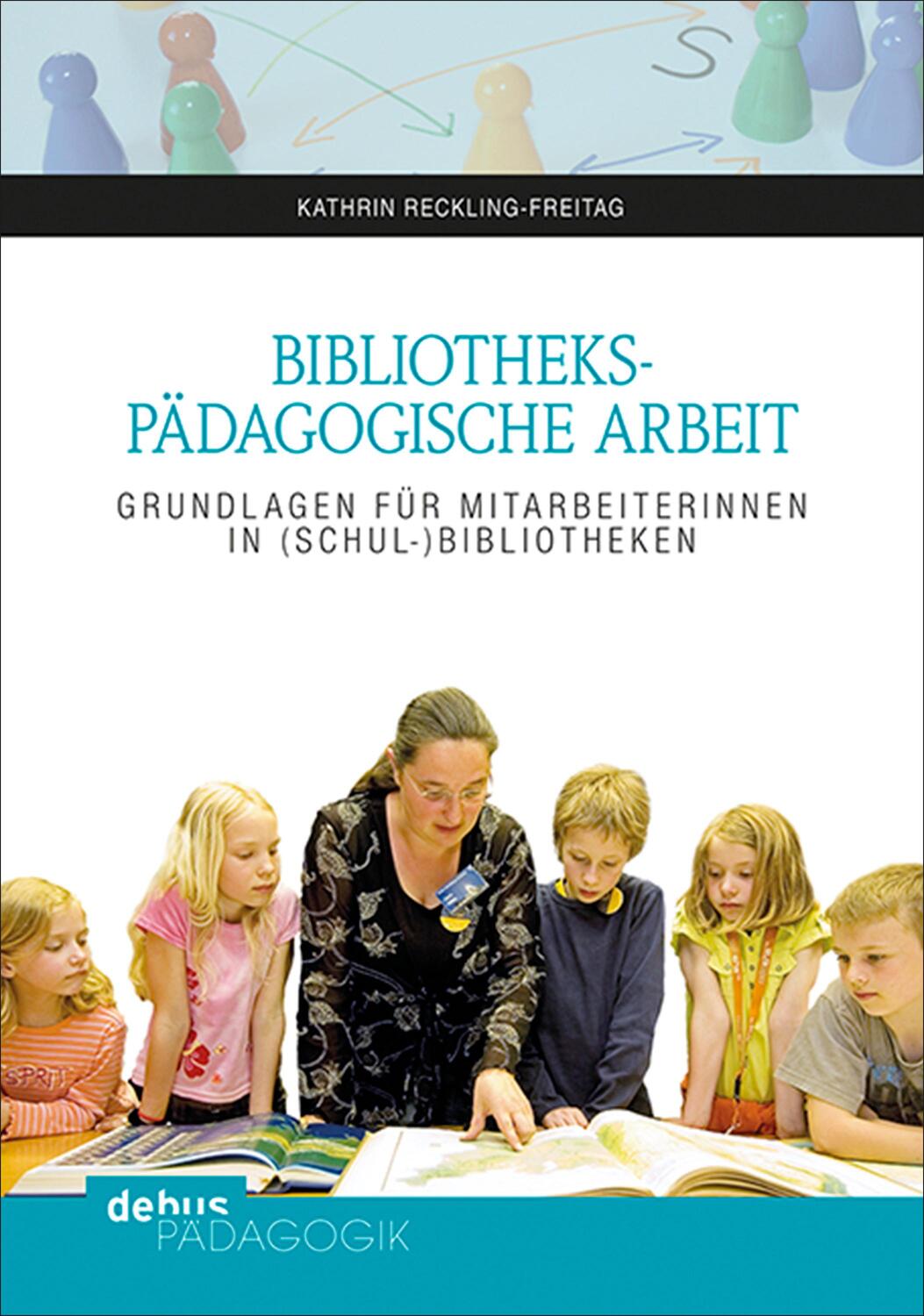 Cover: 9783954140862 | Bibliothekspädagogische Arbeit | Kathrin Reckling-Freitag | Buch