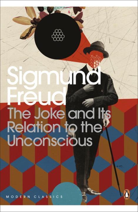 Cover: 9780141185545 | Modern Classics Joke and Its Relation to the Unconscious | Freud